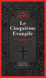 Le cinquième évangile (Actes noirs)